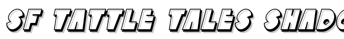 SF Tattle Tales Shadow Italic font